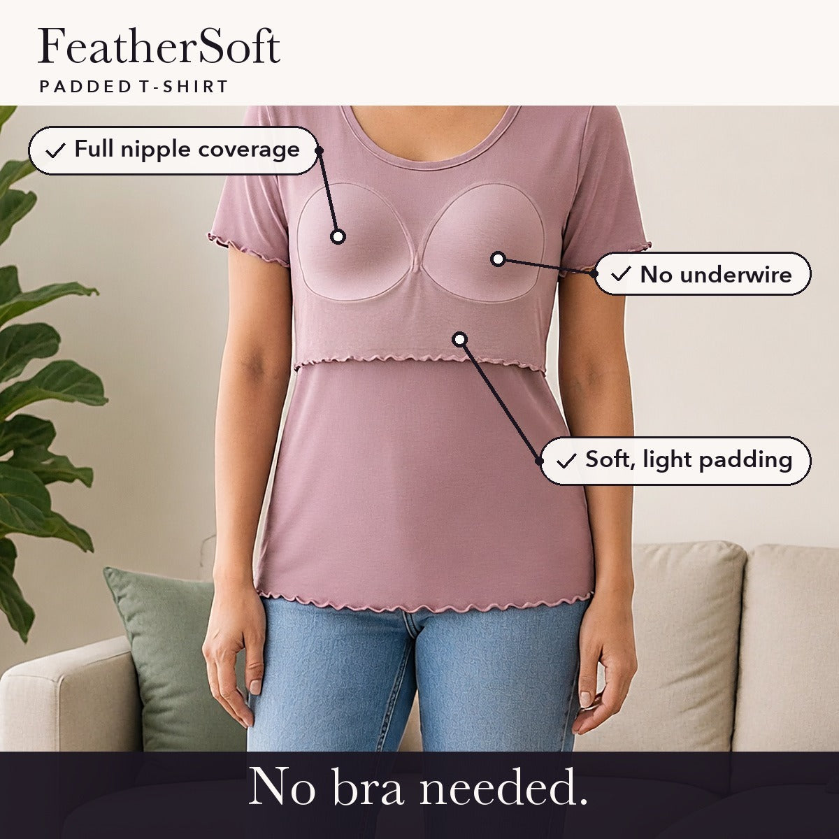 FeatherSoft Padded T-Shirt